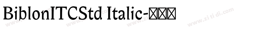 BiblonITCStd Italic字体转换